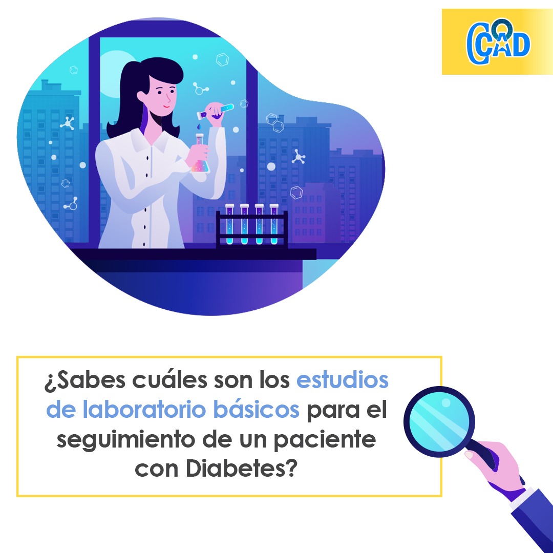 ¿Sabes cuáles son los estudios de laboratorio básicos para el seguimiento de un paciente con Diabetes?